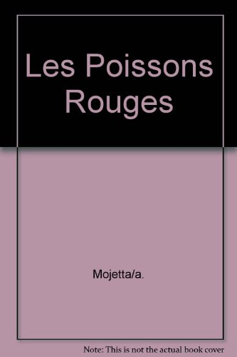 Les Poissons rouges