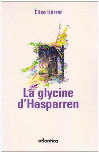 La glycine d'Hasparren