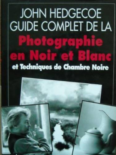 Guide complet de la photo en noir et blanc