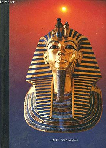 l'egypte des pharaons