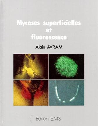 mycoses superficielles et fluorescence