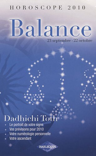 Balance, 23 septembre-22 octobre : horoscope 2010