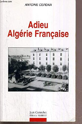 Adieu Algérie française