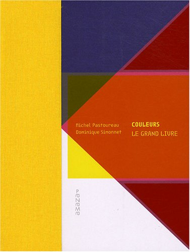 Couleurs : le grand livre