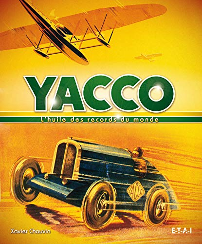 Yacco : l'huile des records du monde