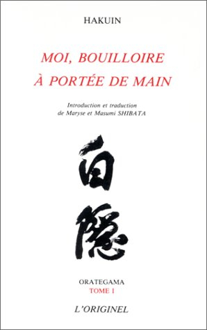 Orategama. Vol. 1. Moi, bouilloire à portée de main