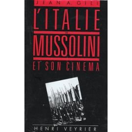 L'Italie de Mussolini et son cinéma