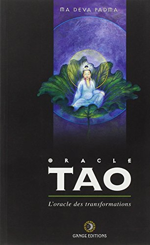 L'oracle tao : l'oracle des transformations