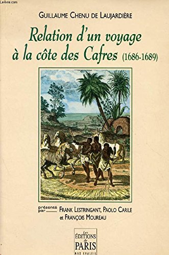 Relation d'un voyage à la côte des Cafres : 1686-1689