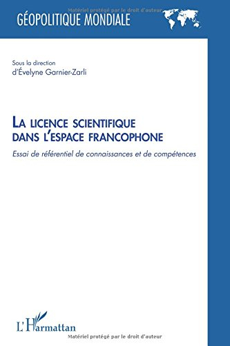 La licence scientifique dans l'espace francophone : essai de référentiel de connaissances et de comp