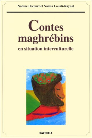 Contes maghrébins en situation interculturelle