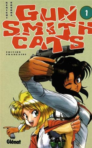 Gun Smith cats. Vol. 1