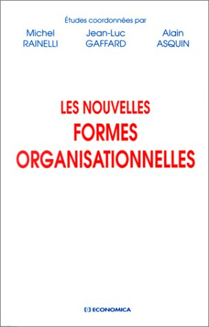 Les nouvelles formes organisationnelles