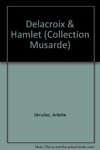 Delacroix et Hamlet