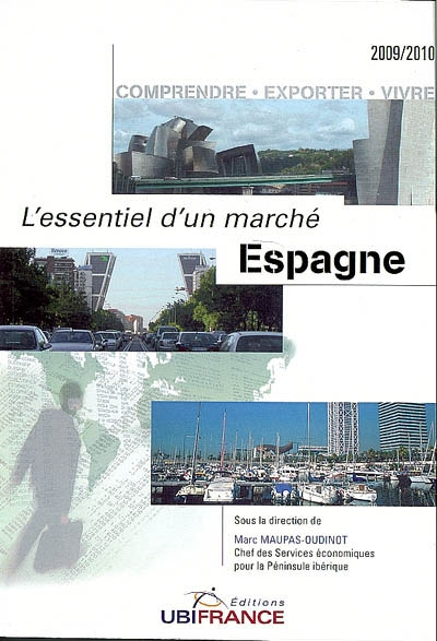 Espagne : comprendre, exporter, vivre
