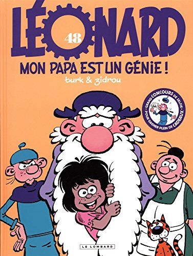 Léonard. Vol. 48. Mon papa est un génie !