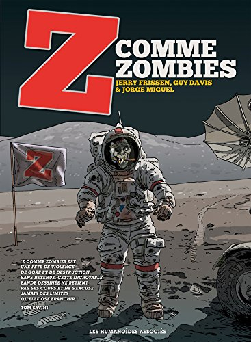 Z comme zombies : intégrale