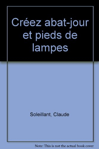 Créez abat-jour et pieds de lampes