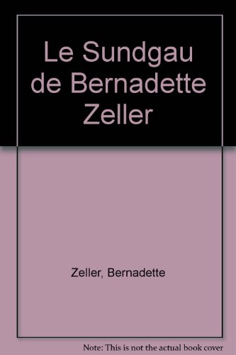 Le Sundgau de Bernadette Zeller