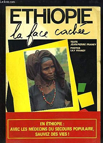Ethiopie : la face cachée