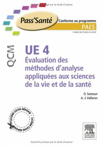 UE4 Evaluation des méthodes d'analyses appliquées aux sciences de la vie et de la santé : QCM