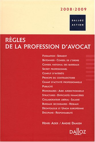 Règles de la profession d'avocat : 2008-2009