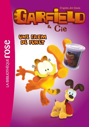 Garfield & Cie. Vol. 13. Une faim de furet