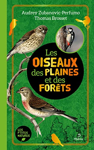 Les oiseaux des plaines et des forêts