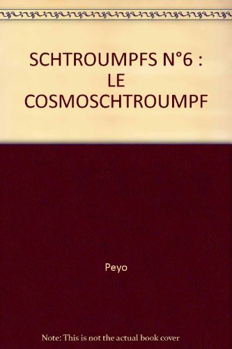 le cosmoschtroumpf , tome 6