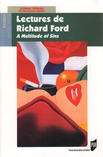 Lectures de Richard Ford : A multitude of sins