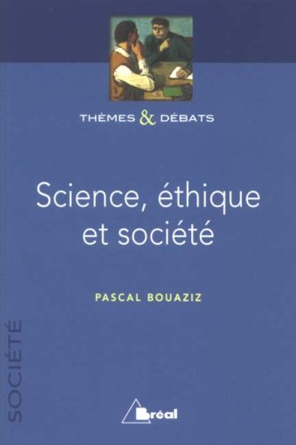 Science, éthique et société