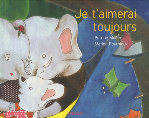 Je t'aimerai toujours