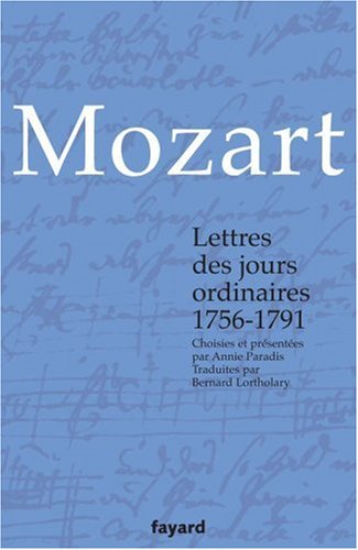 Lettres des jours ordinaires, 1756-1791