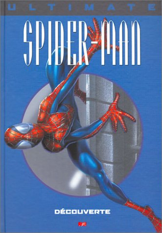Ultimate Spider-Man. Vol. 6