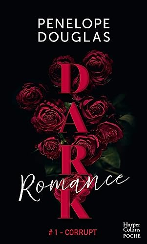 Dark romance. Vol. 1. Corrupt