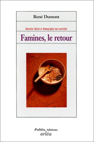 Famine, le retour
