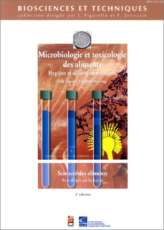Microbiologie et toxicologie des aliments : Hygiène et sécurité alimentaires