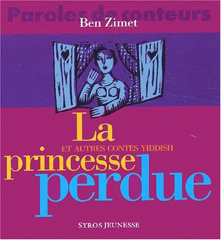 La princesse perdue et autres contes yiddish