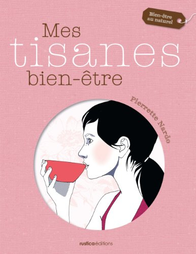 Mes tisanes bien-être