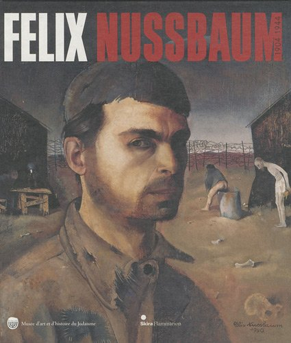 Felix Nussbaum (1904-1944)