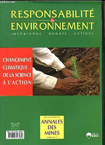 Responsabilité et environnement, n° 47. Changement climatique, de la science à l'action