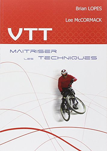 VTT : maîtriser les techniques