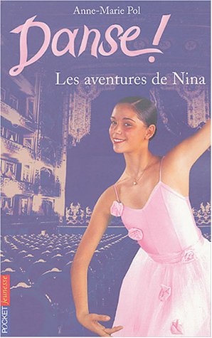 Danse !. Les aventures de Nina