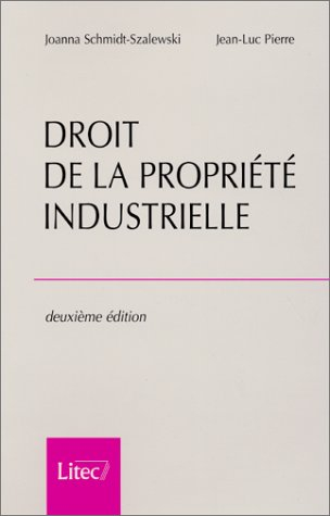 droit de la propriété industrielle (ancienne édition)