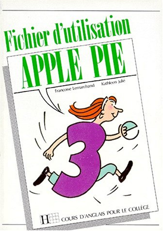 Apple pie, 3e : fichier d'utilisation
