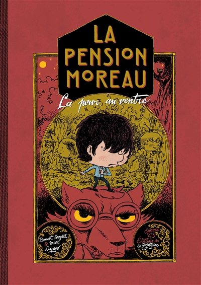 La pension Moreau. Vol. 2. La peur au ventre