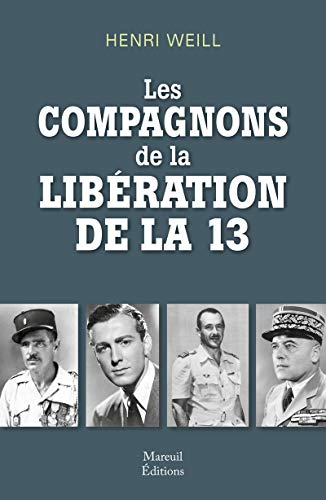 Les compagnons de la Libération de la 13e DBLE