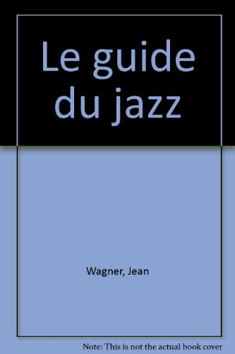 Le guide du jazz