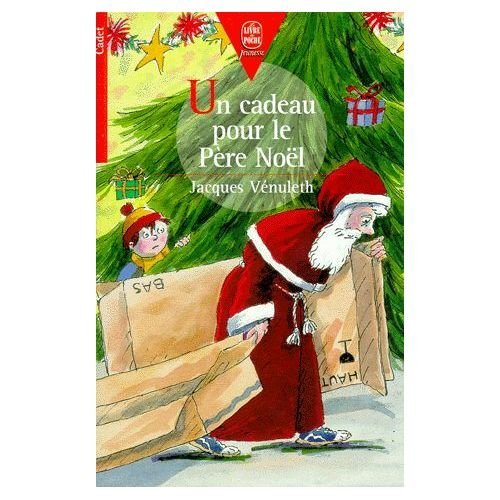 Un cadeau pour le Père Noël