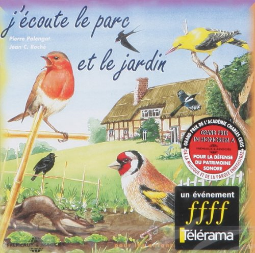 J'écoute le parc et le jardin